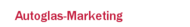 Autoglas-Marketing